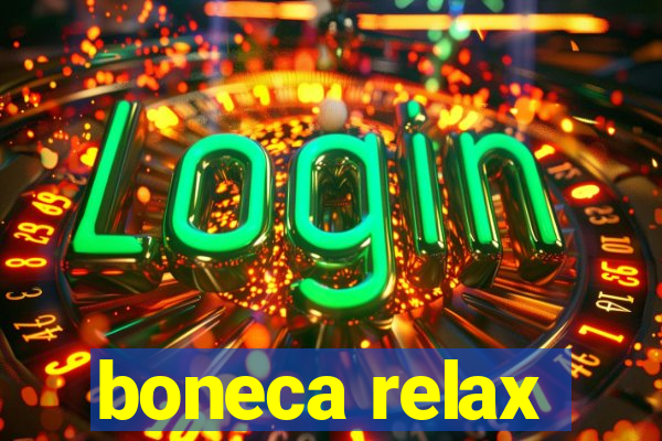 boneca relax